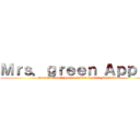 Ｍｒｓ．ｇｒｅｅｎ Ａｐｐｌｅ (Motoki Oomori Hiroto Wakai Ryouka Fujisawa)