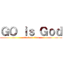 ＧＯ ｉｓ Ｇｏｄ (attack on titan)