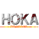 ＨＯＫＡ (BUNKKER)