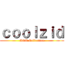 ｃｏｏｌｚｉｄ (AOT Collection)