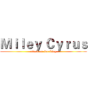 Ｍｉｌｅｙ Ｃｙｒｕｓ (attack on twerking)