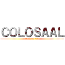 ＣＯＬＯＳＡＡＬ (attack on titan)