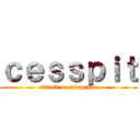 ｃｅｓｓｐｉｔ (attack on adoption)