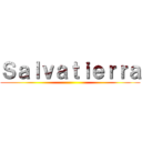 Ｓａｌｖａｔｉｅｒｒａ ()