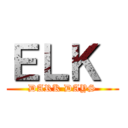 ＥＬＫ  (DARK DAYS)