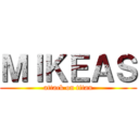 ＭＩＫＥＡＳ (attack on titan)