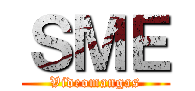 ＳＭＥ (Videomangas)