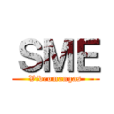 ＳＭＥ (Videomangas)