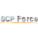 ＳＣＰ Ｆｏｒｃｅ (final season)