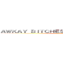 ＡＷＫＡＹ ＢＩＴＣＨＥＳ ＳＯＣＩＡＬ ＣＬＵＢ． (AKBSC)