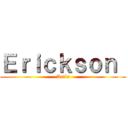 Ｅｒｉｃｋｓｏｎ  (Art´s)