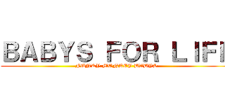ＢＡＢＹＳ ＦＯＲ ＬＩＦＥ (FUNKY MONKEY BABYS)