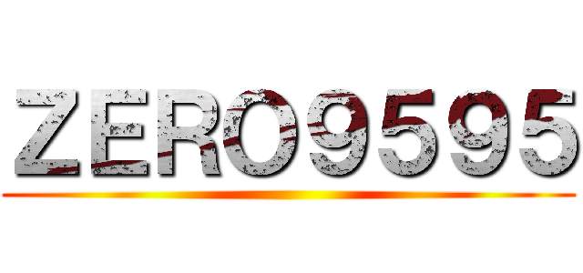 ＺＥＲＯ９５９５ ()