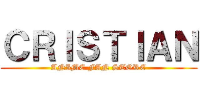 ＣＲＩＳＴＩＡＮ (ANIME FAN STORE)
