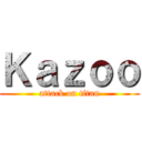 Ｋａｚｏｏ (attack on titan)