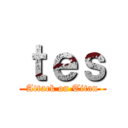 ｔｅｓ (Attack on Titan)