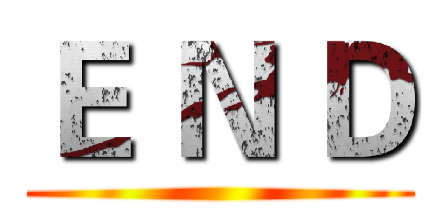 Ｅ Ｎ Ｄ ()