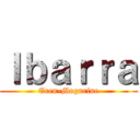 Ｉｂａｒｒａ (Eren-Megurine)