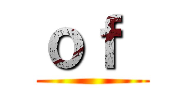 ｏｆ  ()