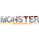 ＭＯＮＳＴＥＲ (dhay is back)