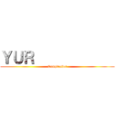 ＹＵＲ             (Cumpleaños)