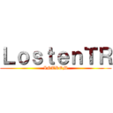 ＬｏｓｔｅｎＴＲ (INTROM)