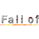 Ｆａｌｌ ｏｆ (Fan Game)