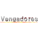 Ｖｅｎｇａｄｏｒｅｓ (unidos)