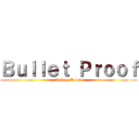 Ｂｕｌｌｅｔ Ｐｒｏｏｆ (Anime_Tamil)