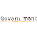 Ｇｏｖｅｒｎ．ｍｅｎｔ ()