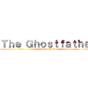 Ｔｈｅ Ｇｈｏｓｔｆａｔｈｅｒ (yure no chichi)