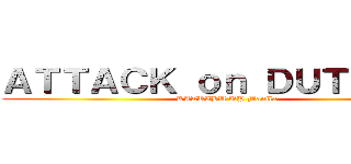 ＡＴＴＡＣＫ ｏｎ ＤＵＴＩＴＡＮ (KATRIBU UP Manila)