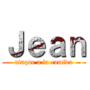 Ｊｅａｎ (ataque a la comida)