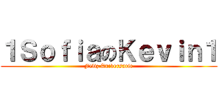 １ＳｏｆｉａのＫｅｖｉｎ１ (Feliz Aniversario)