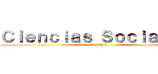 Ｃｉｅｎｃｉａｓ Ｓｏｃｉａｌｅｓ  (J F K 3)