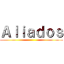 Ａｌｉａｄｏｓ ()