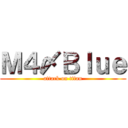 Ｍ４〆Ｂｌｕｅ (attack on titan)