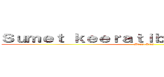 Ｓｕｍｅｔ ｋｅｅｒａｔｉｂａｍｒｕｎｇｐｏｎｇ (Benz-Kun)
