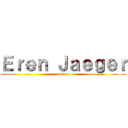 Ｅｒｅｎ Ｊａｅｇｅｒ (coddue)
