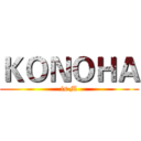ＫＯＮＯＨＡ (is M)