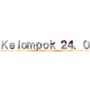 Ｋｅｌｏｍｐｏｋ ２４．０ (attack on titan)