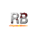 ＲＢ (big on titan)