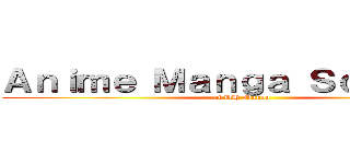 Ａｎｉｍｅ Ｍａｎｇａ Ｓｏｃｉｅｔｙ (at UH Manoa)