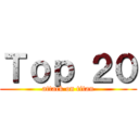 Ｔｏｐ ２０ (attack on titan)