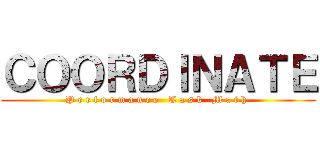 ＣＯＯＲＤＩＮＡＴＥ (P e r f o r m a n c e   T a s k   M a t h )