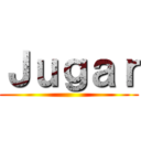 Ｊｕｇａｒ ()