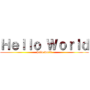 Ｈｅｌｌｏ Ｗｏｒｌｄ (hello world)