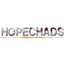 ＨＯＰＥＣＨＡＤＳ (STAY WINNING)