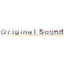 Ｏｒｉｇｉｎａｌ Ｓｏｕｎｄｔｒａｃｋ (https://www.facebook.com/KINGRPG.net)
