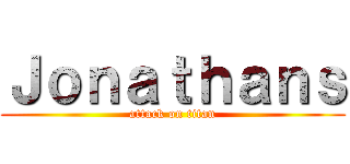 Ｊｏｎａｔｈａｎｓ (attack on titan)